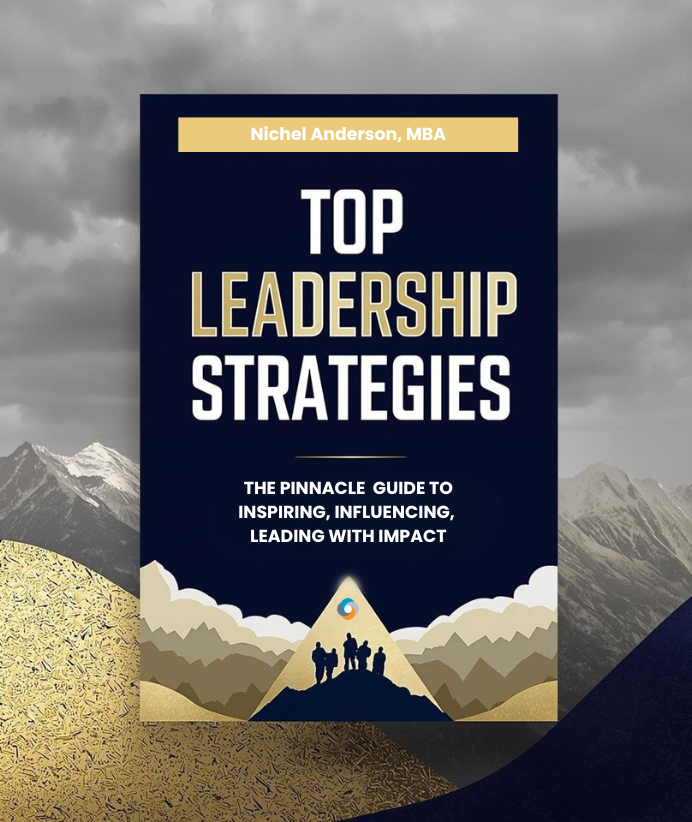 Ebook by Nichel Anderson MBA, Top Leadership Strategies